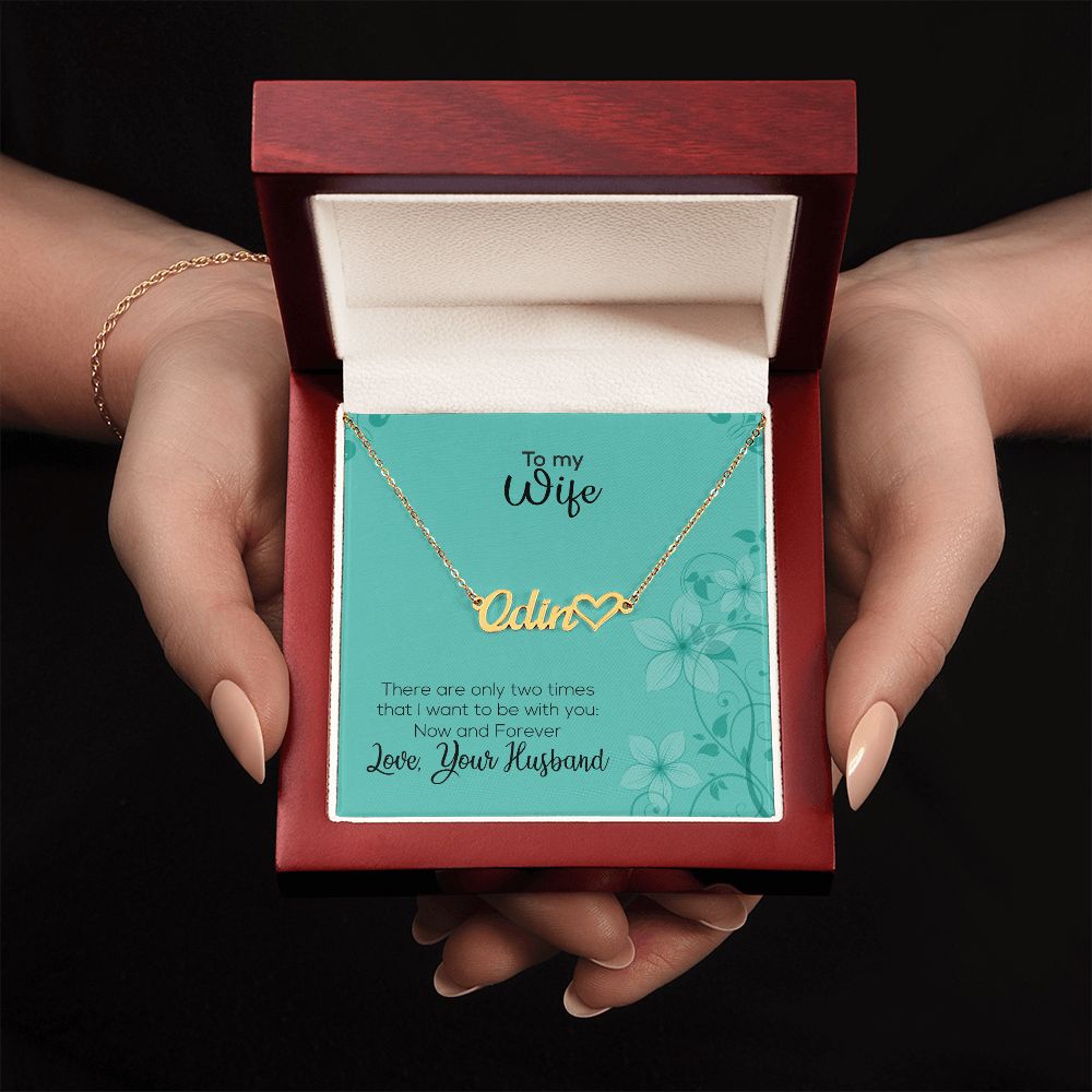 To My Wife | Love Your Husband | Name Necklace + Heart