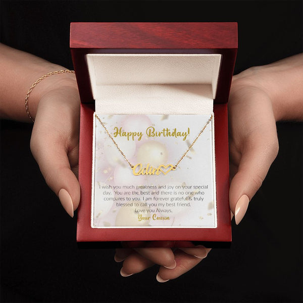 Happy Birthday | Love Your Cousin | Name Necklace + Heart