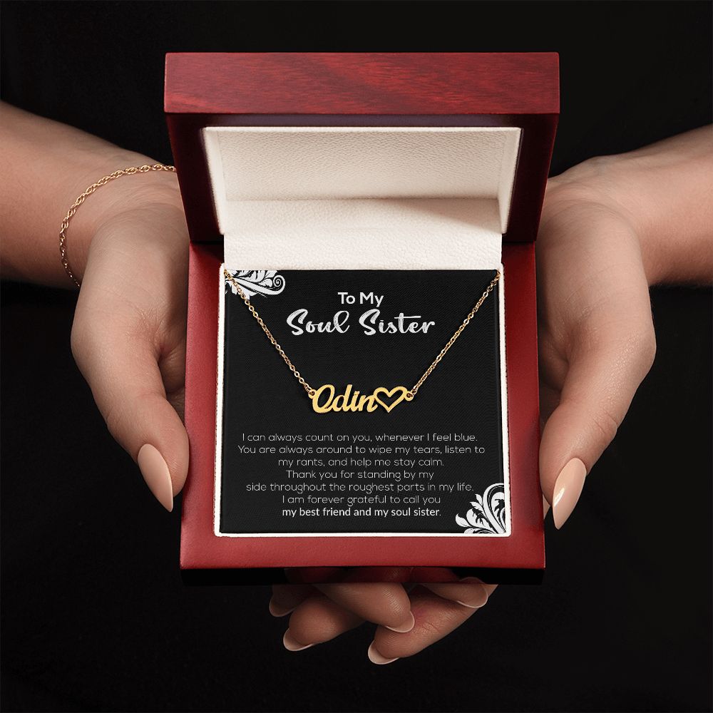 To My Soul Sister | My Best Friend & My Soul Sister | Name Necklace + Heart