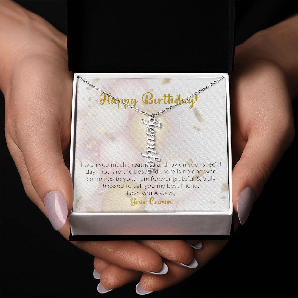 Happy Birthday | Love Your Cousin | Vertical Name Necklace
