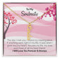 To My Soulmate | I Will Love You Forever & Always | Personalized Vertical Name Necklace