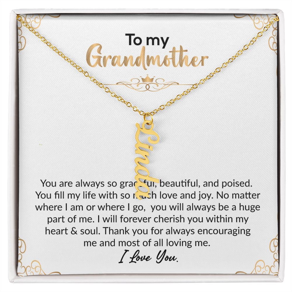 To My Grandmother | I Love You | Vertical Name Necklace
