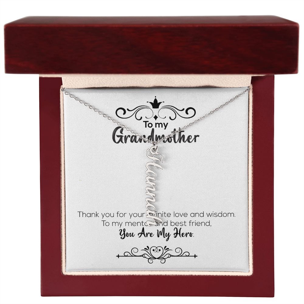To My Grandmother | You Are My Hero | Vertical Name Necklace