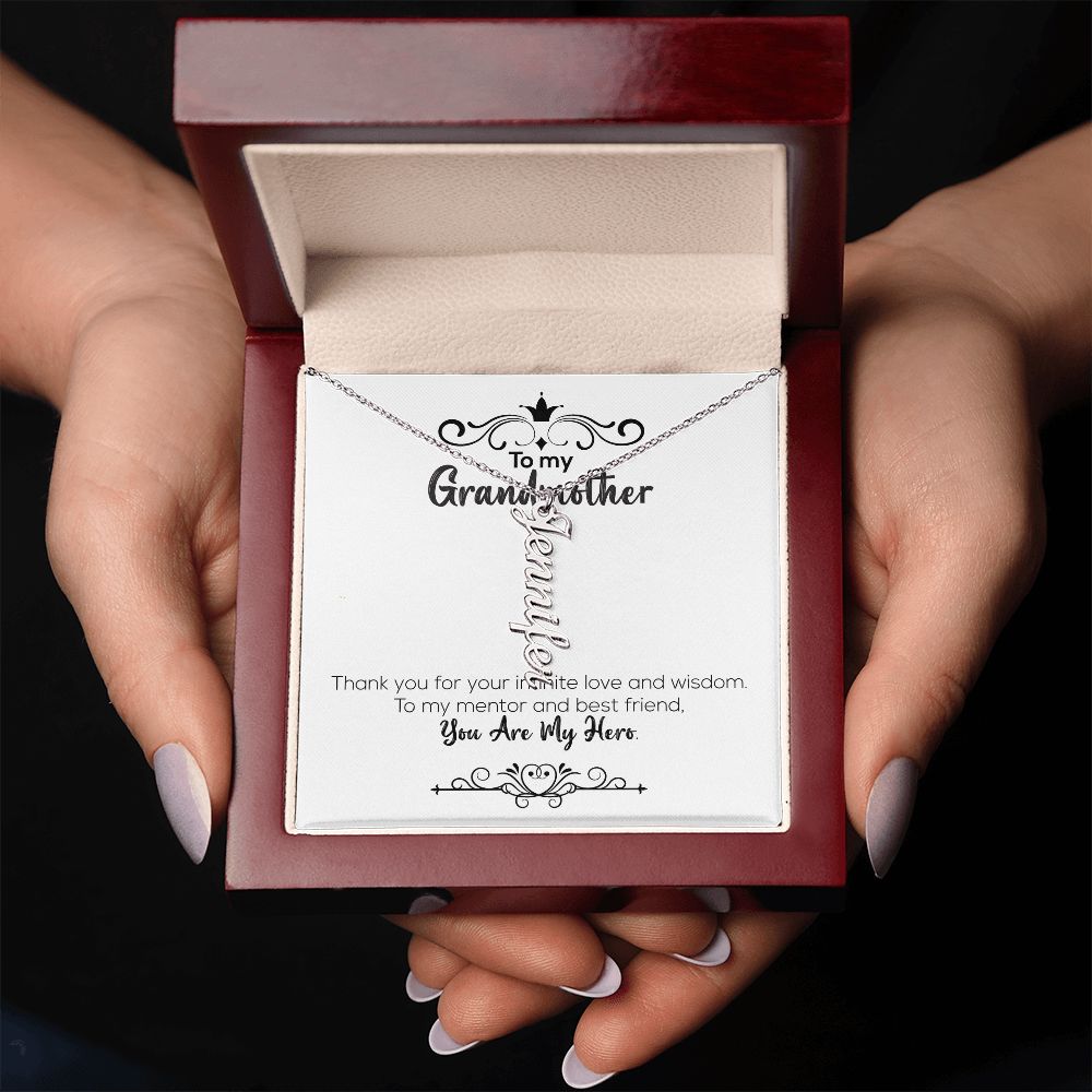 To My Grandmother | You Are My Hero | Vertical Name Necklace