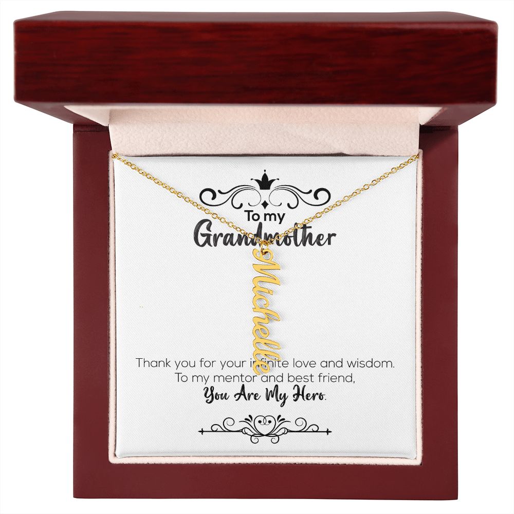 To My Grandmother | You Are My Hero | Vertical Name Necklace