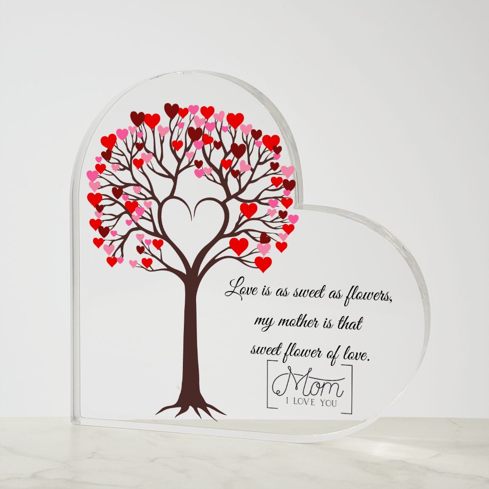 To My Mom | A Flower Of Love |  Heart Shaped Plaque