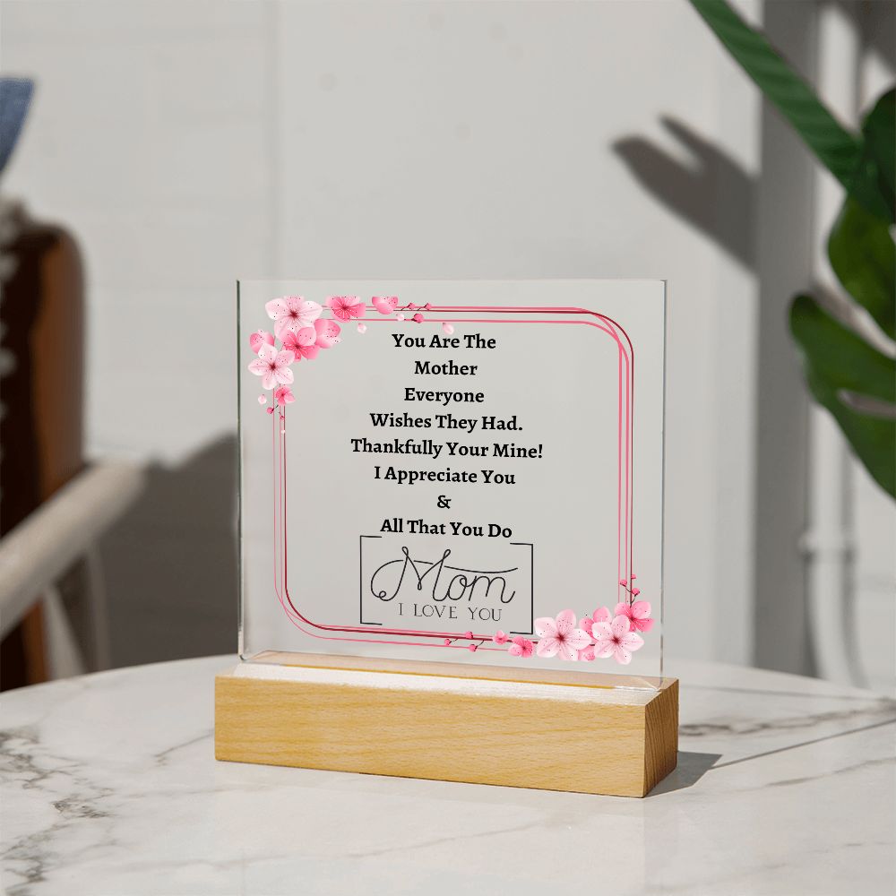To My Mother | I Love You | Square Plaque
