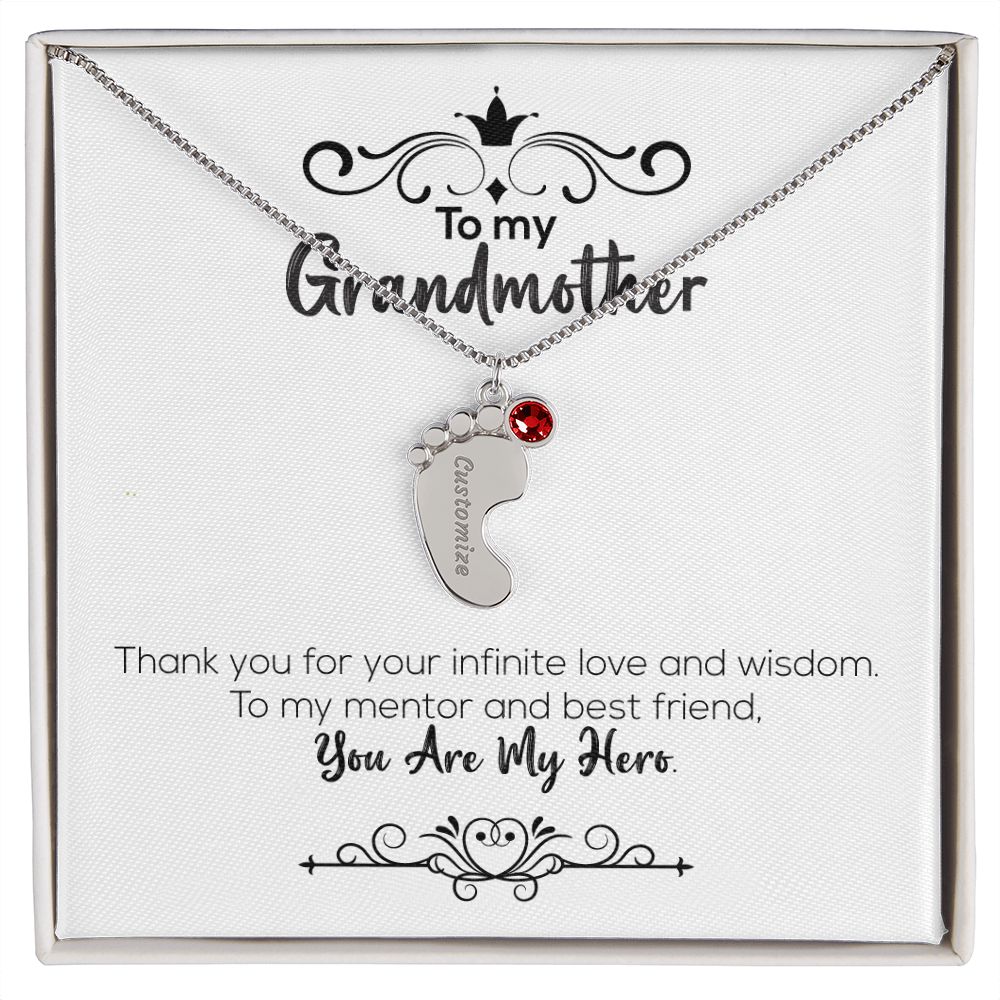 To My Grandmother | You Are My Hero | Custom Baby Feet Necklace with Birthstone