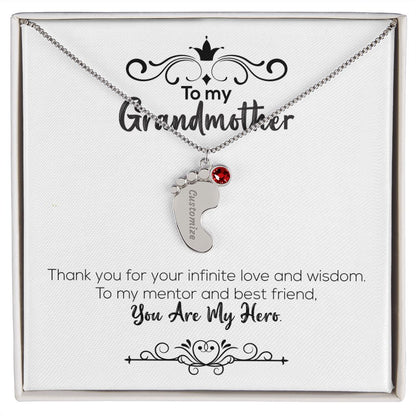 To My Grandmother | You Are My Hero | Custom Baby Feet Necklace with Birthstone