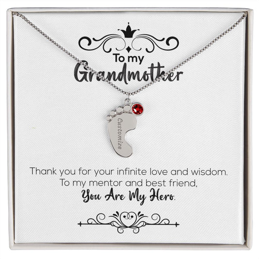 To My Grandmother | You Are My Hero | Custom Baby Feet Necklace with Birthstone