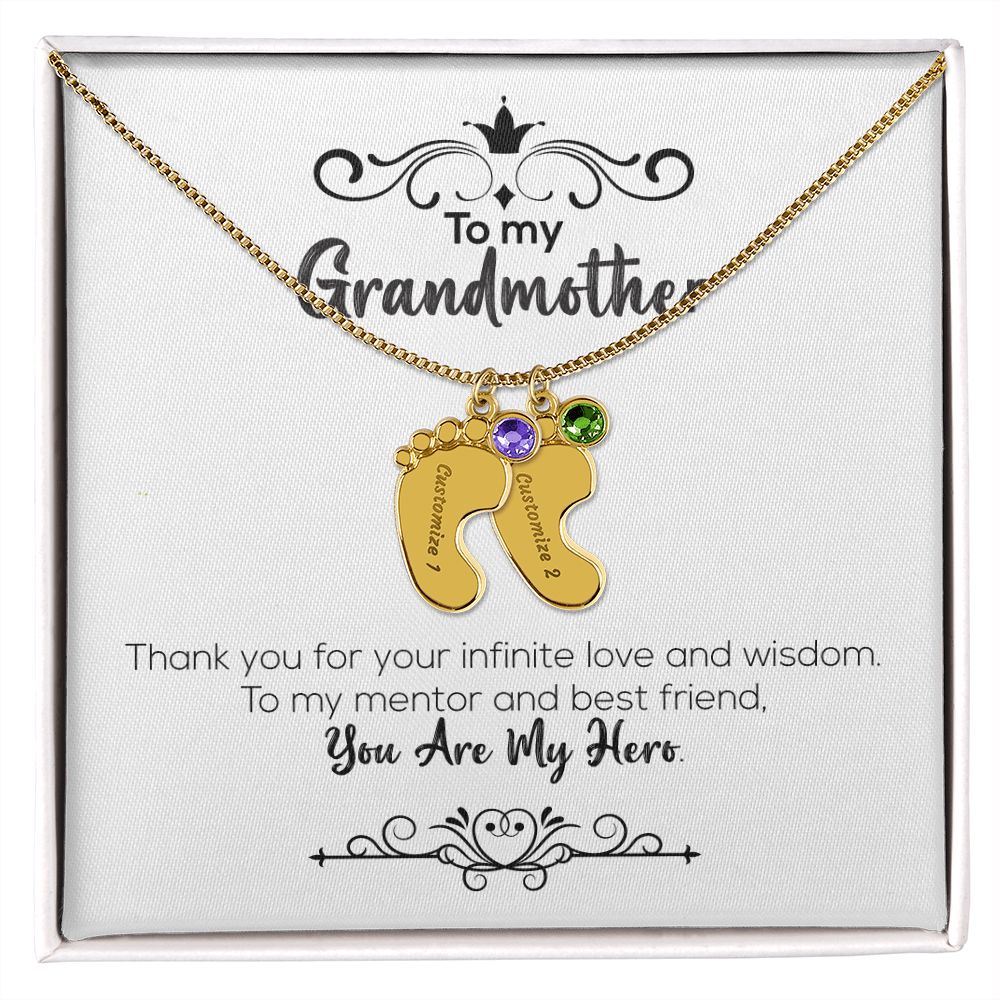 To My Grandmother | You Are My Hero | Custom Baby Feet Necklace with Birthstone