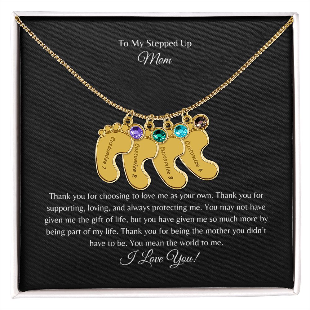 To My Stepped Up Mom | I Love You | Custom Baby Feet Necklace with Birthstone
