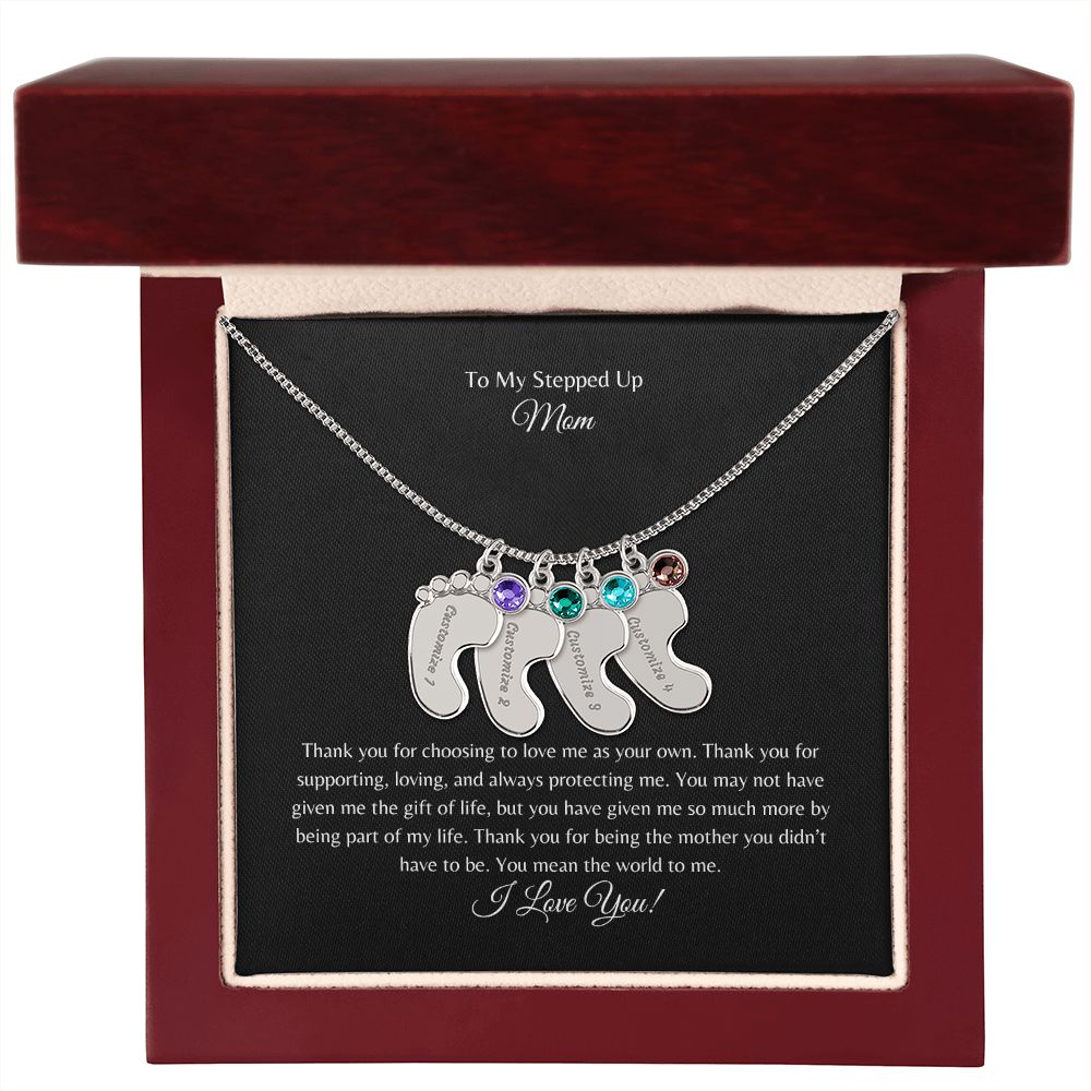 To My Stepped Up Mom | I Love You | Custom Baby Feet Necklace with Birthstone