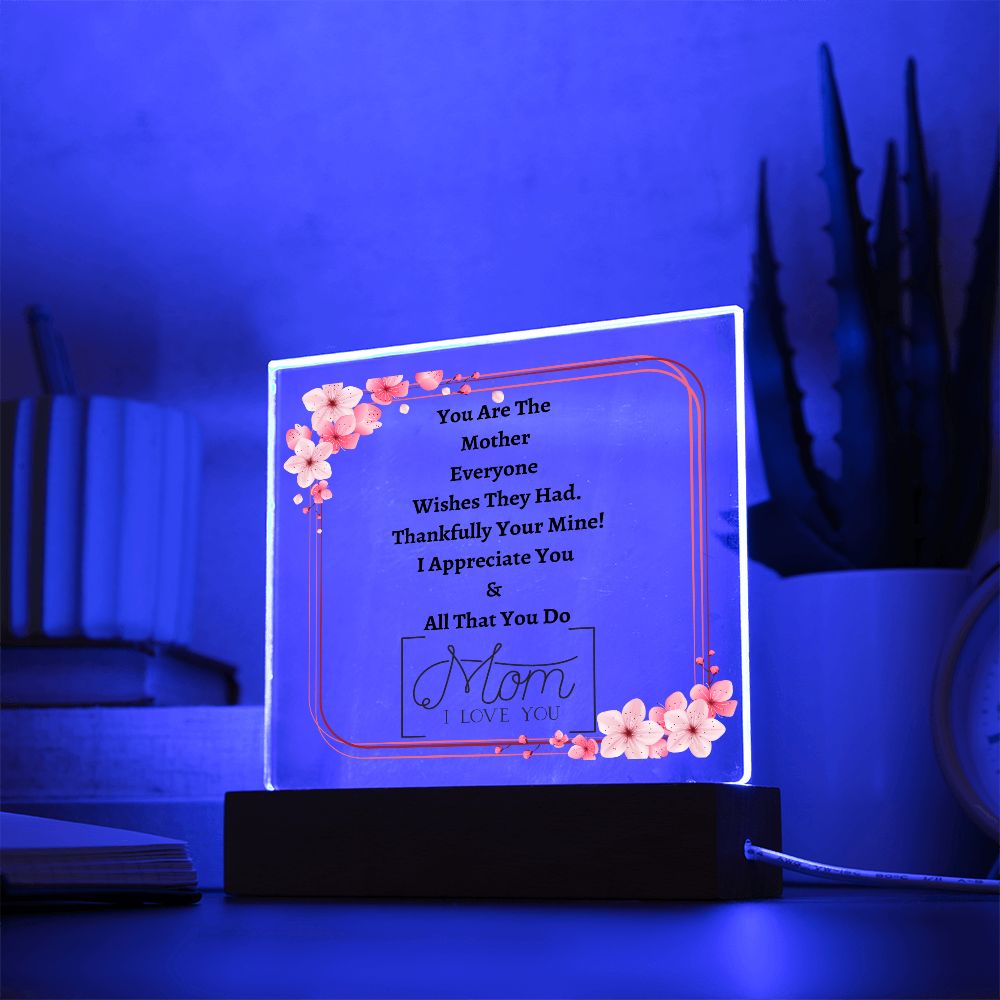 To My Mother | I Love You | Square Plaque