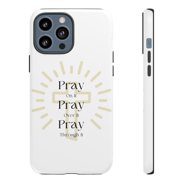 Pray On It Phone Cases