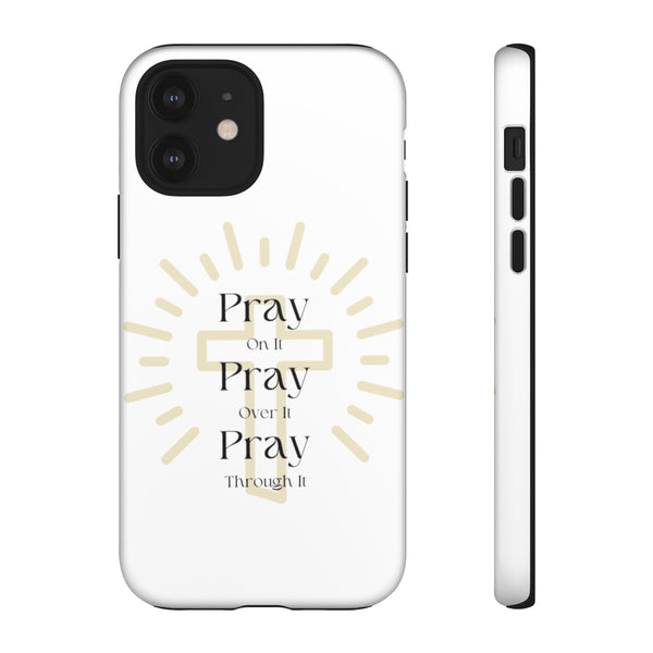 Pray On It Phone Cases