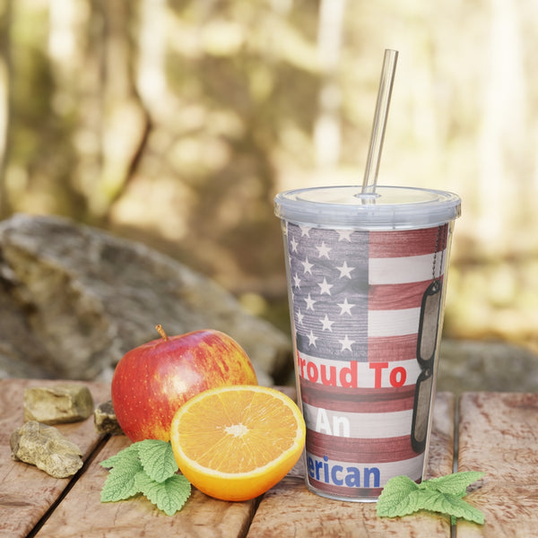 I'm Proud To Be An American Tumbler with Straw