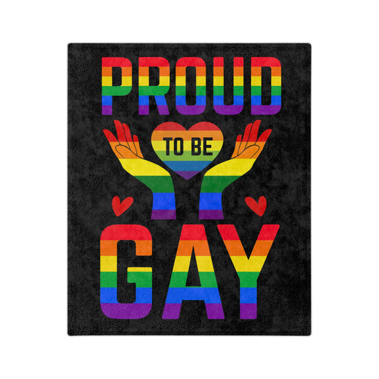 Proud To Be Gay Blanket