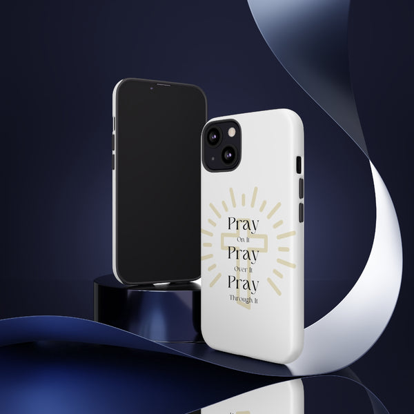 Pray On It Phone Cases