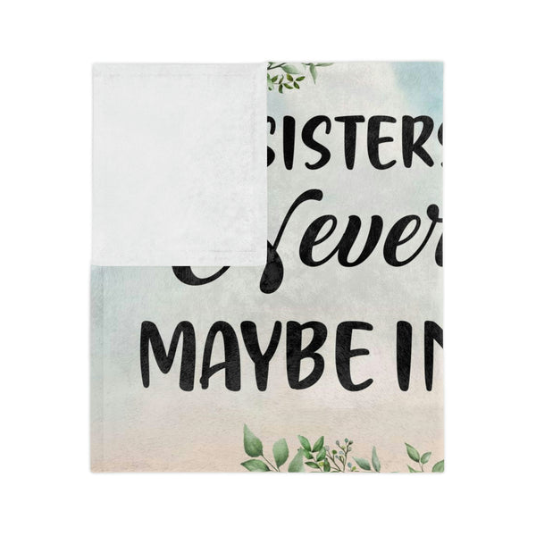 Sisters Forever Blanket