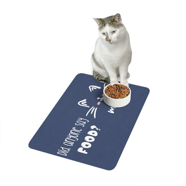 Did Anyone Say Food? Cat Food Mat