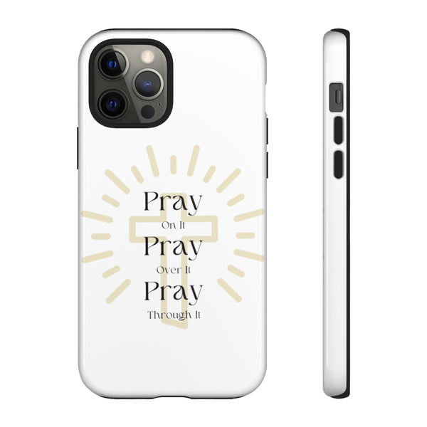 Pray On It Phone Cases