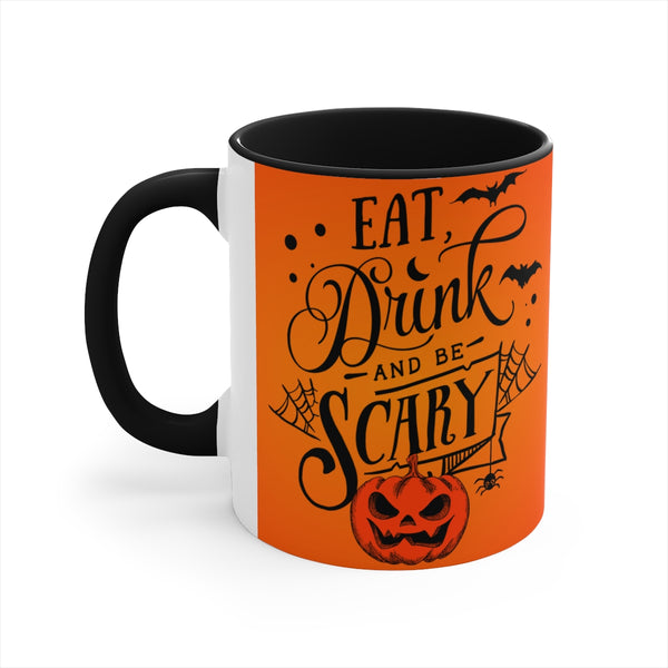 Eat, Drink, And Be Scary Coffee Mug