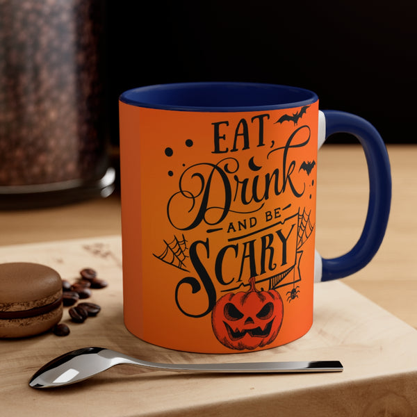 Eat, Drink, And Be Scary Coffee Mug